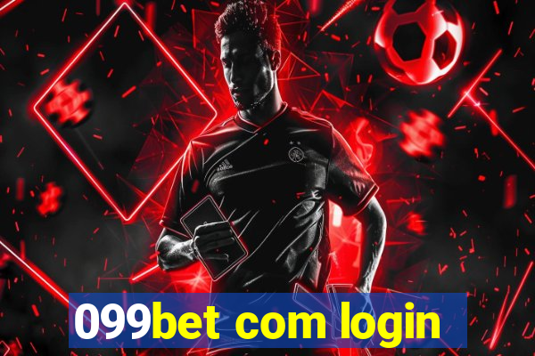 099bet com login